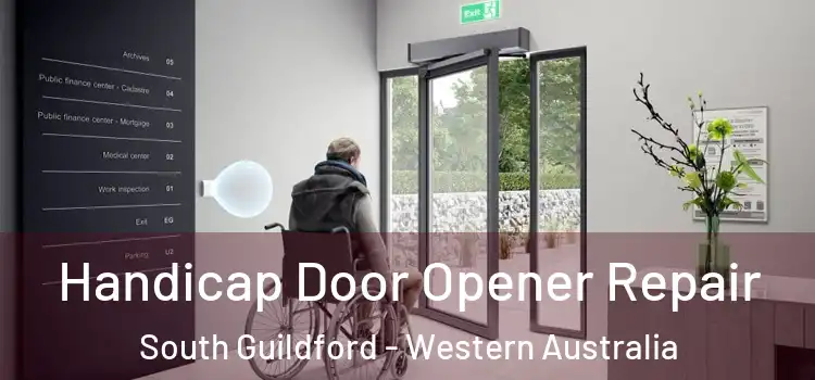 Handicap Door Opener Repair South Guildford - Western Australia