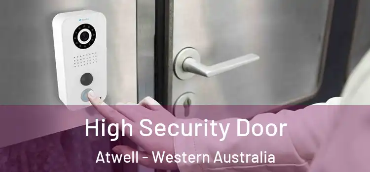 High Security Door Atwell - Western Australia