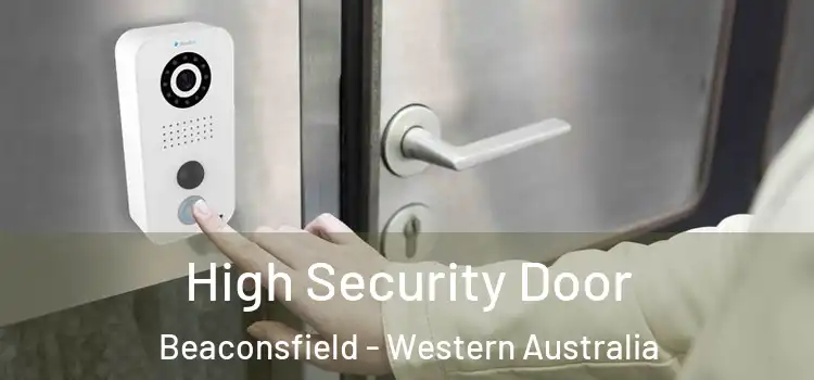 High Security Door Beaconsfield - Western Australia
