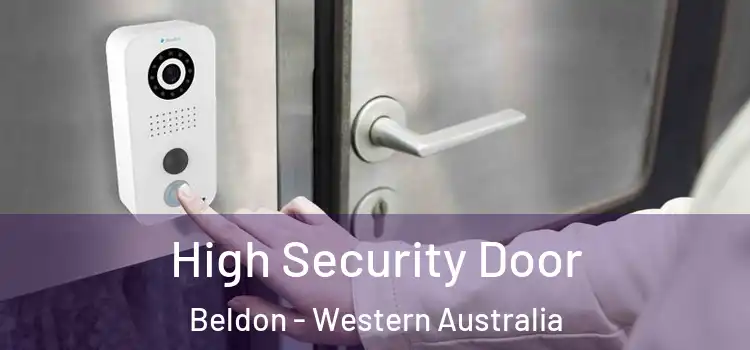 High Security Door Beldon - Western Australia
