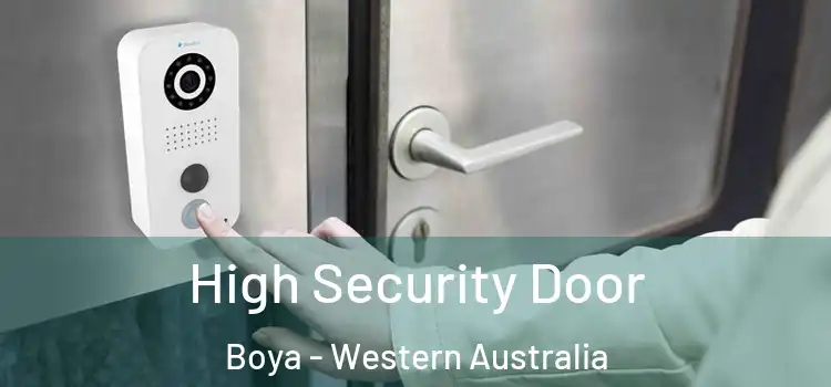 High Security Door Boya - Western Australia