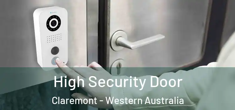 High Security Door Claremont - Western Australia