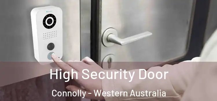 High Security Door Connolly - Western Australia