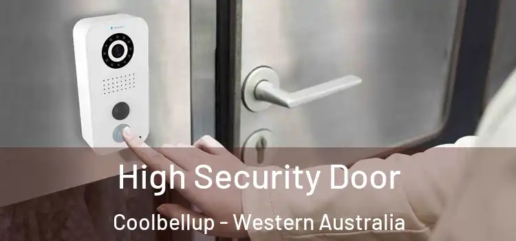 High Security Door Coolbellup - Western Australia
