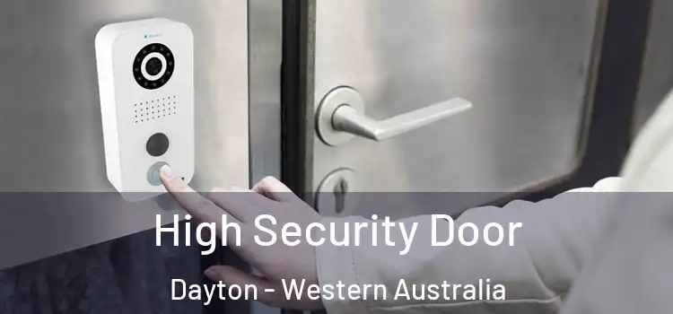 High Security Door Dayton - Western Australia