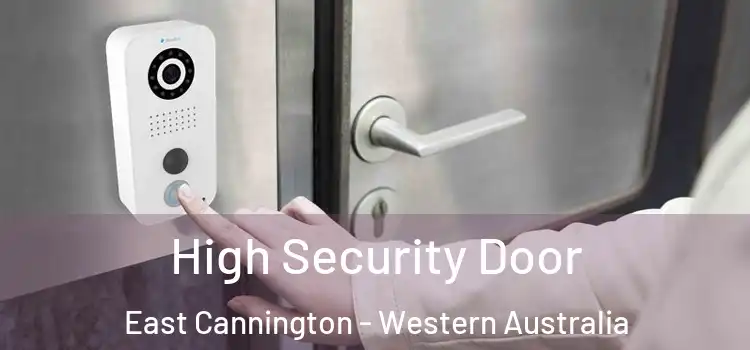 High Security Door East Cannington - Western Australia