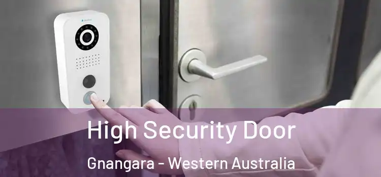 High Security Door Gnangara - Western Australia
