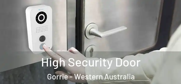 High Security Door Gorrie - Western Australia