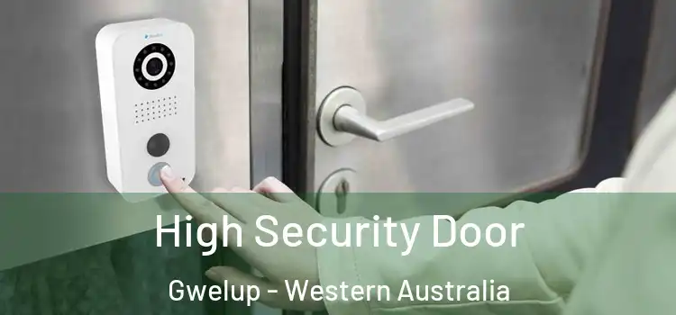 High Security Door Gwelup - Western Australia
