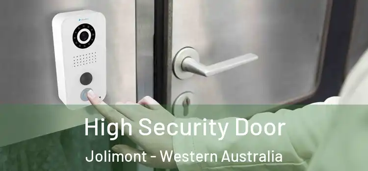High Security Door Jolimont - Western Australia