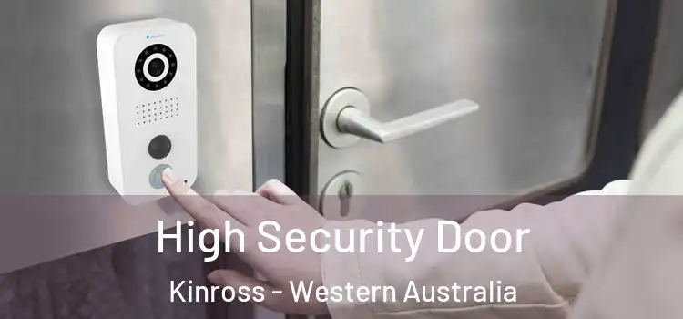 High Security Door Kinross - Western Australia