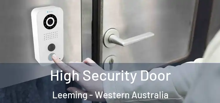 High Security Door Leeming - Western Australia