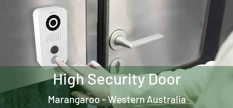High Security Door Marangaroo - Western Australia