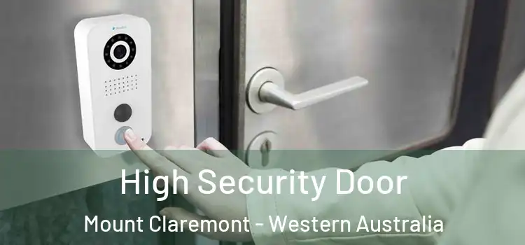 High Security Door Mount Claremont - Western Australia