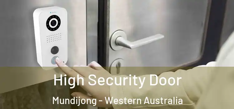 High Security Door Mundijong - Western Australia