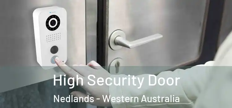 High Security Door Nedlands - Western Australia