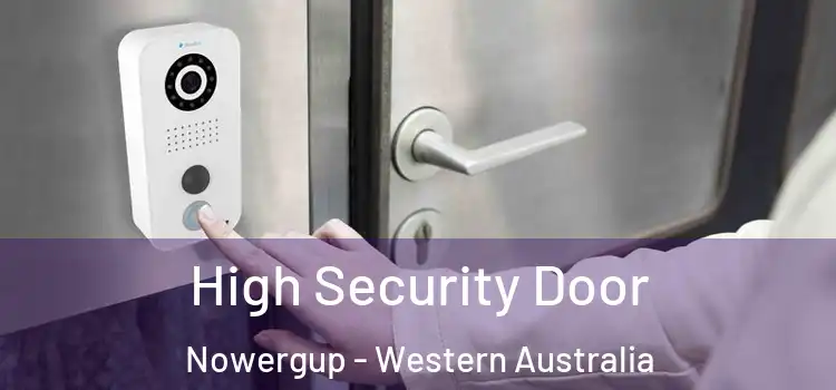 High Security Door Nowergup - Western Australia