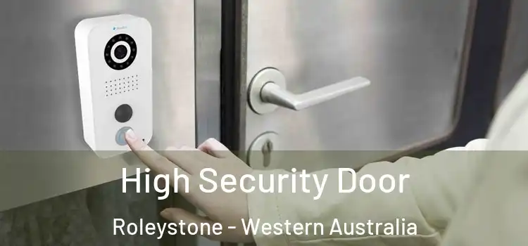 High Security Door Roleystone - Western Australia