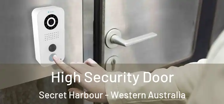 High Security Door Secret Harbour - Western Australia