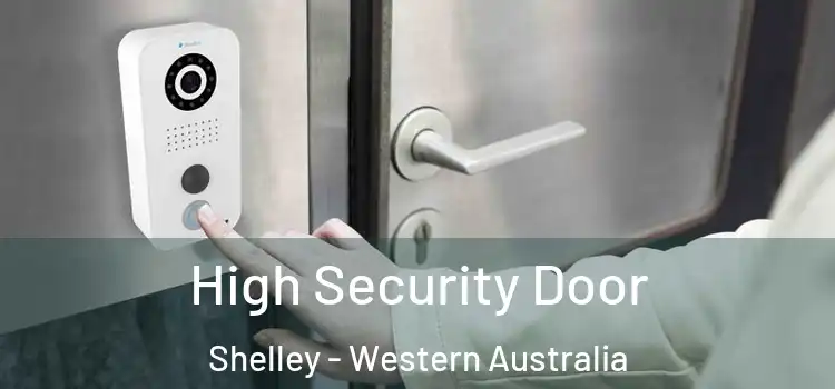 High Security Door Shelley - Western Australia