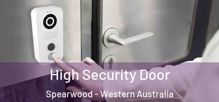 High Security Door Spearwood - Western Australia