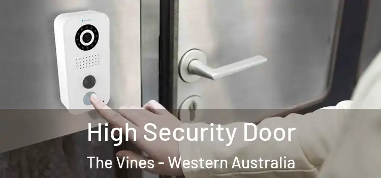 High Security Door The Vines - Western Australia