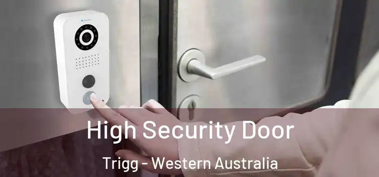 High Security Door Trigg - Western Australia