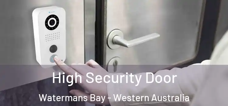 High Security Door Watermans Bay - Western Australia