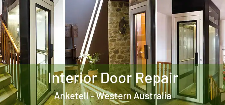 Interior Door Repair Anketell - Western Australia