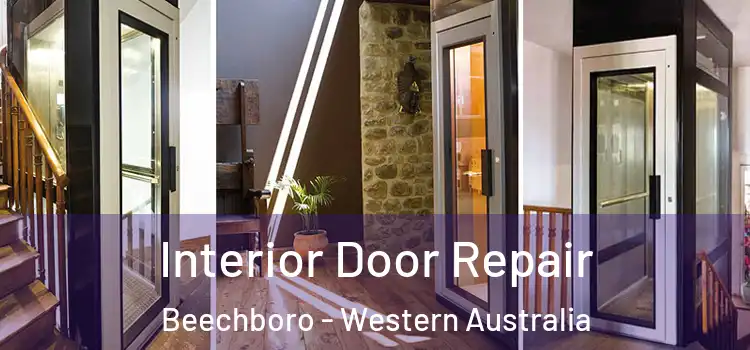 Interior Door Repair Beechboro - Western Australia