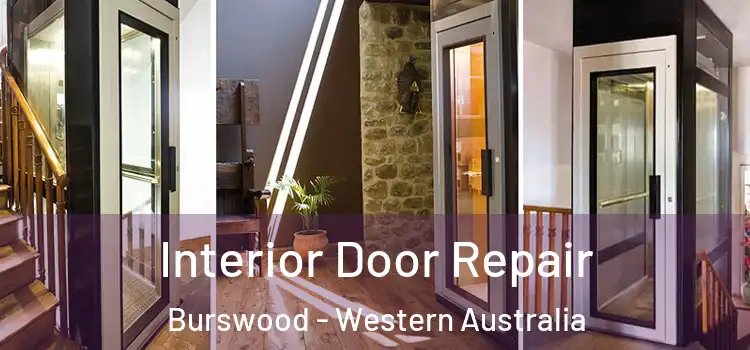 Interior Door Repair Burswood - Western Australia