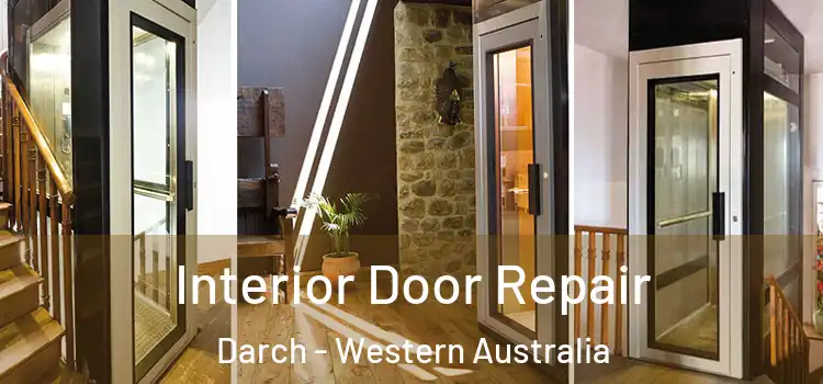 Interior Door Repair Darch - Western Australia