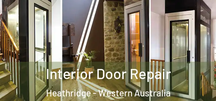 Interior Door Repair Heathridge - Western Australia