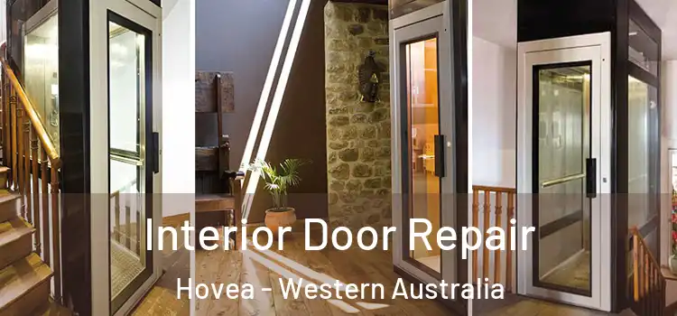 Interior Door Repair Hovea - Western Australia