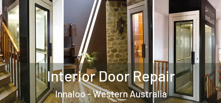 Interior Door Repair Innaloo - Western Australia