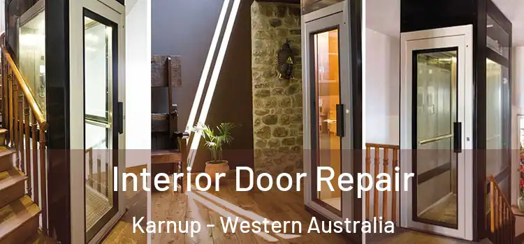 Interior Door Repair Karnup - Western Australia