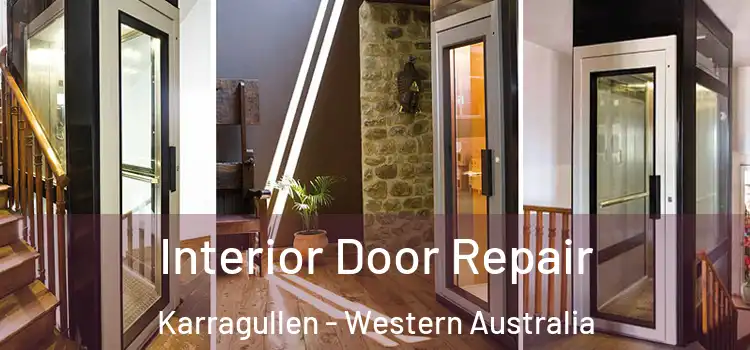 Interior Door Repair Karragullen - Western Australia