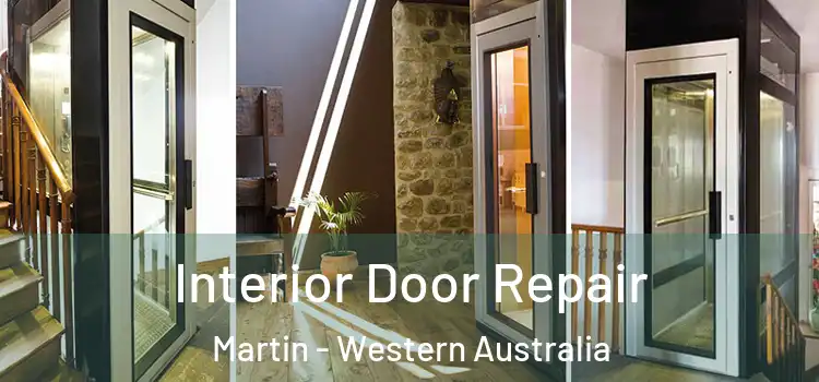 Interior Door Repair Martin - Western Australia