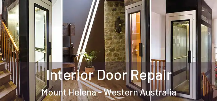 Interior Door Repair Mount Helena - Western Australia