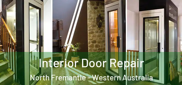 Interior Door Repair North Fremantle - Western Australia