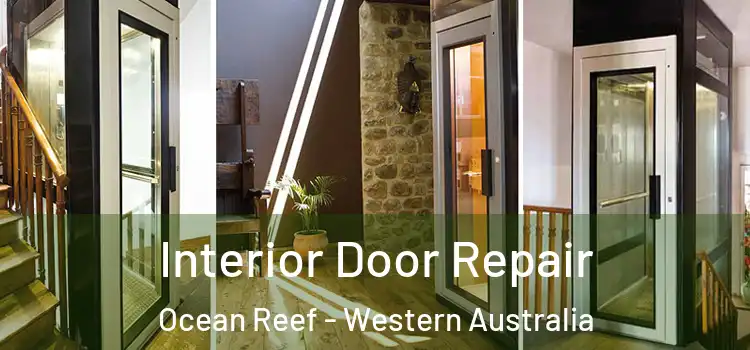 Interior Door Repair Ocean Reef - Western Australia