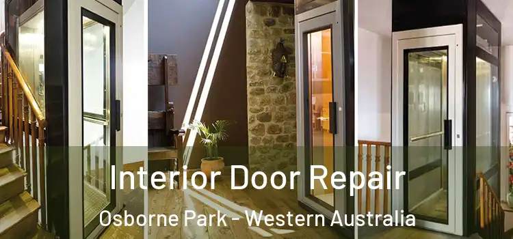 Interior Door Repair Osborne Park - Western Australia
