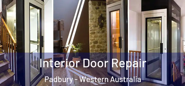 Interior Door Repair Padbury - Western Australia