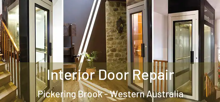 Interior Door Repair Pickering Brook - Western Australia