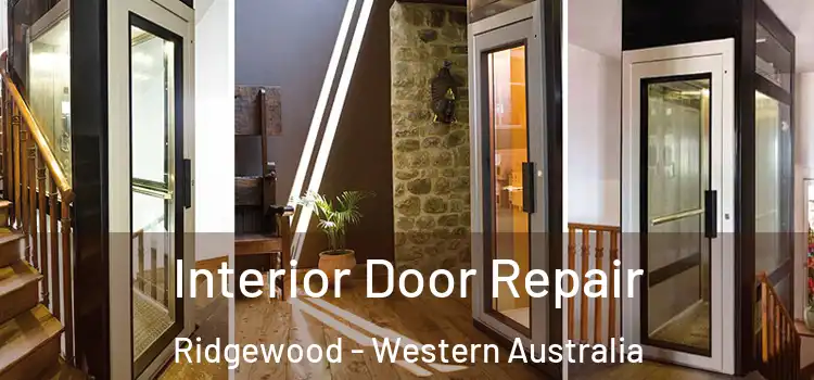Interior Door Repair Ridgewood - Western Australia