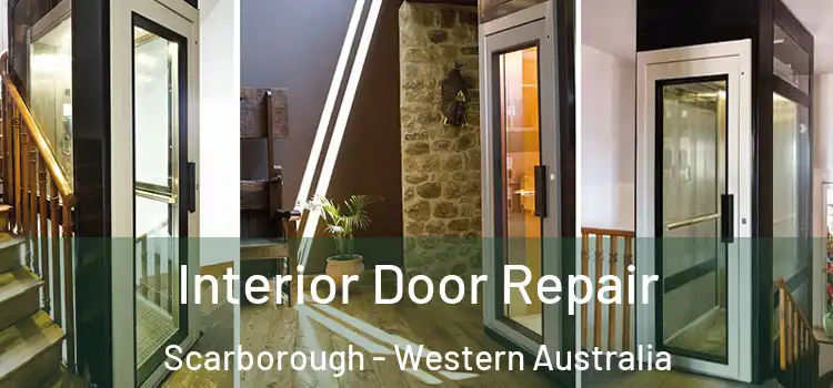 Interior Door Repair Scarborough - Western Australia