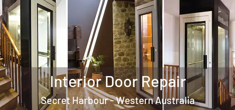 Interior Door Repair Secret Harbour - Western Australia
