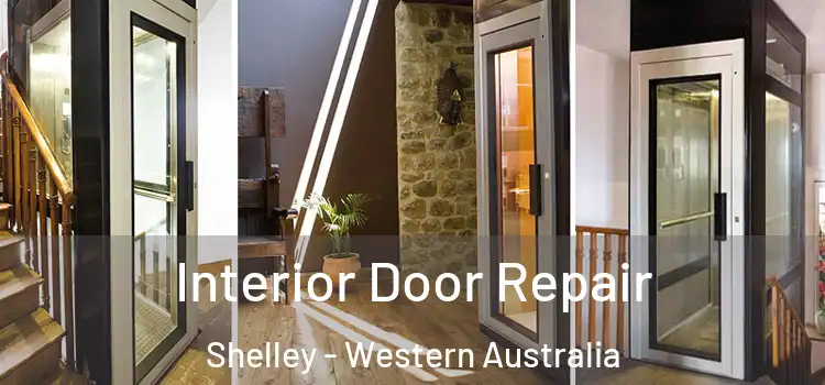 Interior Door Repair Shelley - Western Australia