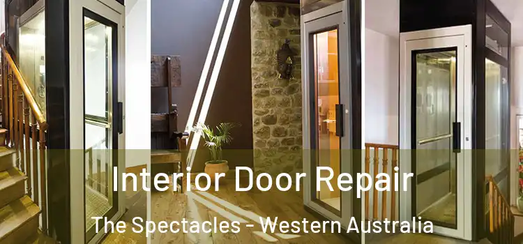 Interior Door Repair The Spectacles - Western Australia