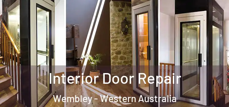 Interior Door Repair Wembley - Western Australia